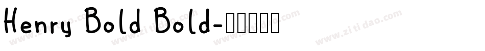 Henry Bold Bold字体转换